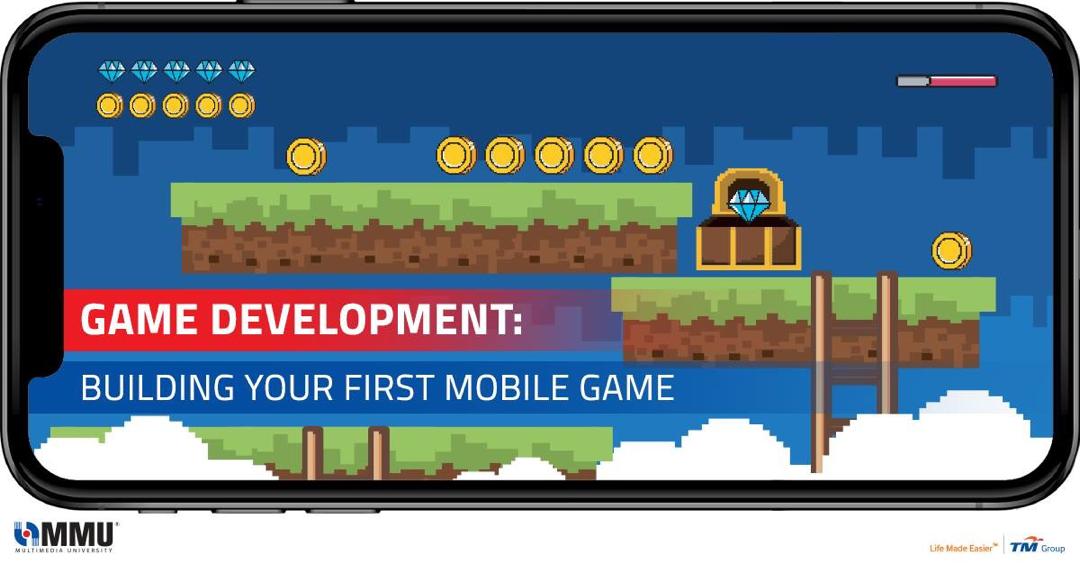 Building Your First Mobile Game